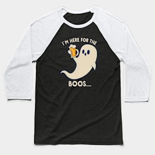 Here for the boos Baseball T-Shirt